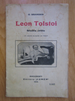 Anticariat: Georg Brandes - Leon Tolstoi. Studiu critic