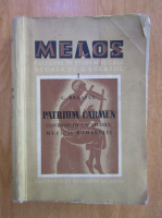 George Breazul - Melos, volumul 1. Patrium Carmen. Contributii la studiul muzicii romanesti