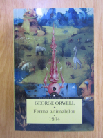 Anticariat: George Orwell - Ferma animalelor, 1984