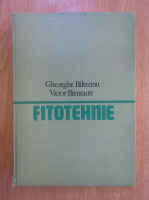Gheorghe Bilteanu - Fitotehnie (volumul 1)