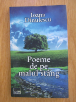 Anticariat: Ioana Dinulescu - Poeme de pe malul stang