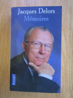 Jacques Delors - Memoires