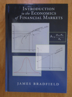 James Bradfield - Introduction to the Economics of Financial Markets