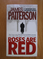 Anticariat: James Patterson - Roses are Red