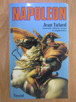 Jean Tulard - Napoleon