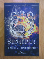 Jennifer L. Armentrout - Semipur (volumul 1 din seria Legamantul)