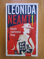 Leonida Neamtu - Balada capitanului Haag