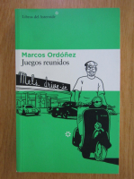 Marcos Ordonez - Juegos reunidos