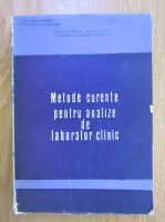 Metode curente pentru analize de laborator clinic