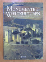 Monumente der Weltkulturen. Burgen und Schlosser Europas von Oben
