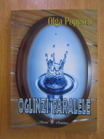 Anticariat: Olga Popescu - Oglinzi paralele