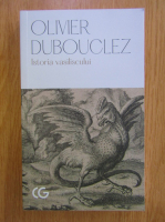 Olivier Dubouclez - Istoria vasiliscului