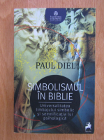 Paul Diel - Simbolismul in Biblie