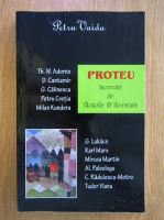 Petru Vaida - Proteu. Incercari de filozofie si literatura