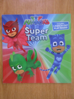 PJ Masks. Super Team