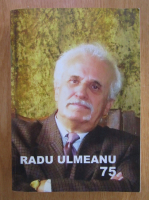 Radu Ulmeanu 75