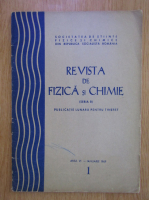 Revista de Fizica si Chimie, anul VI, nr. 1, ianuarie 1969