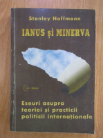 Stanley Hoffmann - Ianus si Minerva