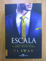 Tl Swan - Escala (volumul 1)