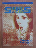 Anticariat: Usamaru Furuya - Short Cuts (volumul 2)