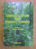 Victor Giurgiu - Compozitii optime pentru padurile Romaniei
