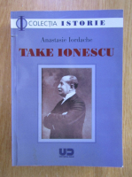 Anastasie Iordache - Take Ionescu