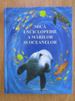 Anticariat: Ben Denne - Mica enciclopedie a marilor si oceanelor
