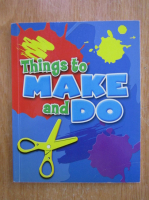 Carol Deacon - Things to Make and Do