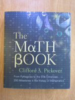 Clifford A. Pickover - The Math Book