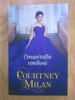 Anticariat: Courtney Milan - Conspiratia contesei