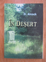 Anticariat: D. Alcock - In desert