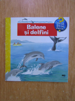 Doris Rubel - Balene si delfini