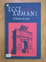 Ecce Romani, volumul 2. Rome to Last