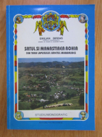 Emilian Birdas - Satul si Manastirea Rohia din Tara Lapusului Judetul Maramures