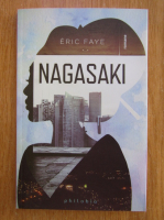 Eric Faye - Nagasaki
