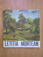 Expozitie retrospectiva. Letitia Muntean