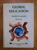 Anticariat: Global Education. Teacher's Manual (volumul 2)