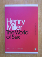 Henry Miller - The World of Sex 