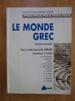 Histoire ancienne, volumul 1. Le monde grec