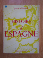 Ignacio Olague - Histoire d' Espagne