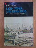 J. H. Paterson - Land, Work an Resources