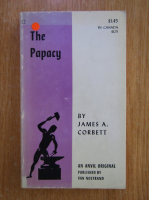 James A. Corbett - The Papacy