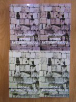 Leon Poliakov - Istoria antisemitismului (4 volume)
