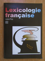 Liliana Pop - Lexicologie Francaise