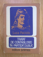 Luca Paciolo - Tratat de contabilitate in partida dubla