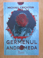 Michael Crichton - Germenul Andromeda
