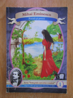 Mihai Eminescu - Poezii si proza