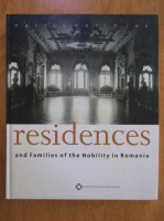 Narcis Dorin Ion - Residences and Families of the Nobility in Romania