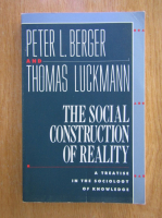 Peter L. Berger - The Social Construction of Reality