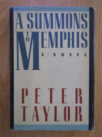 Peter Taylor - A Summons to Memphis